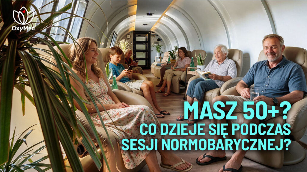 PODCZAS SESJI NORMOBARYCZNEJ